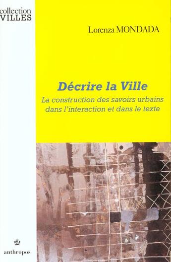 Couverture du livre « DECRIRE LA VILLE » de Lorenza Mondada aux éditions Economica