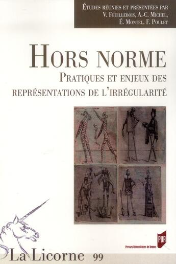 Couverture du livre « La licorne : hors norme ; pratiques et enjeux des représentations de l'irrégularité » de Revue La Licorne aux éditions Pu De Rennes