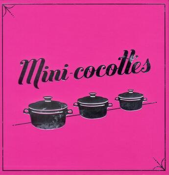 Couverture du livre « Mini-cocottes ; coffret collector » de Thomas Feller aux éditions First