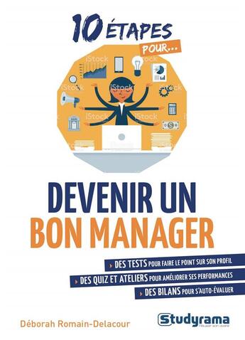 Couverture du livre « 10 étapes pour... : devenir un bon manager » de Deborah Romain-Delacour aux éditions Studyrama