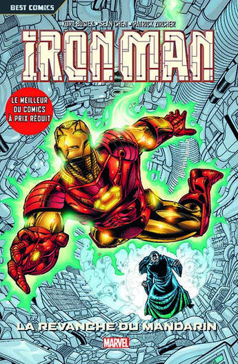 Couverture du livre « Iron Man t.3 : la revanche du mandarin » de Sean Chen et Patrick Zircher et Kurt Busiek aux éditions Panini