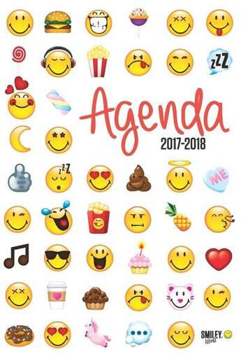 Couverture du livre « Agenda Smiley Emoticones 2017-2018 » de Smileyworld aux éditions Les Livres Du Dragon D'or