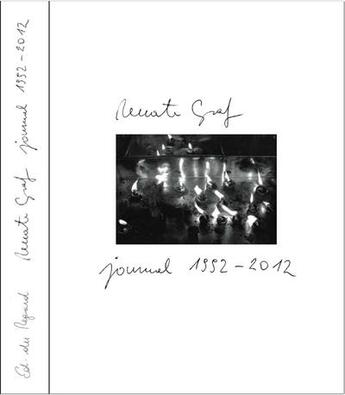 Couverture du livre « Journal 1952 - 2012 » de Graf Renate aux éditions Le Regard