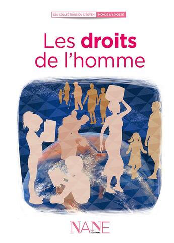 Couverture du livre « Les droits de l'homme » de Francois Lebrun aux éditions Nane