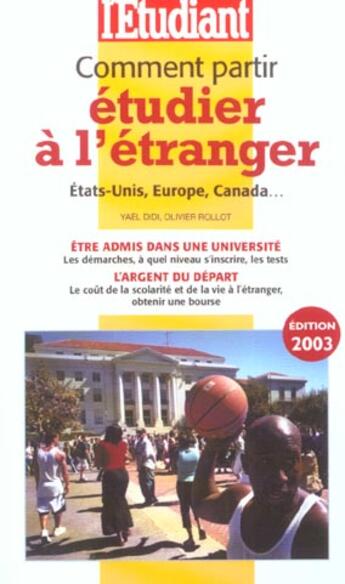 Couverture du livre « Comment partir étudier à l'étranger (édition 2003) » de Yael Didi aux éditions L'etudiant