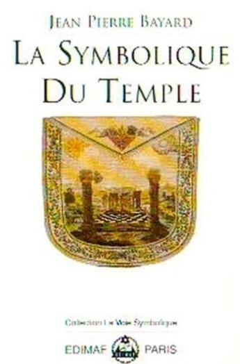 Couverture du livre « La symbolique du temple » de Marcel Bolle De Bal aux éditions Edimaf