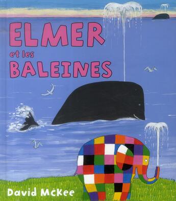 Couverture du livre « Elmer et les baleines » de David Mckee aux éditions Kaleidoscope