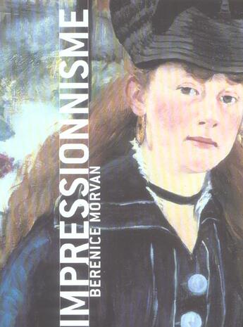 Couverture du livre « Impressionisme » de Berenice Morvan aux éditions Terrail