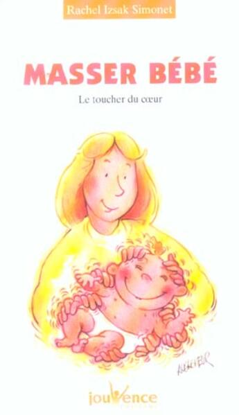 Couverture du livre « N 103 masser bebe » de Rachel Izsak Simonet aux éditions Jouvence