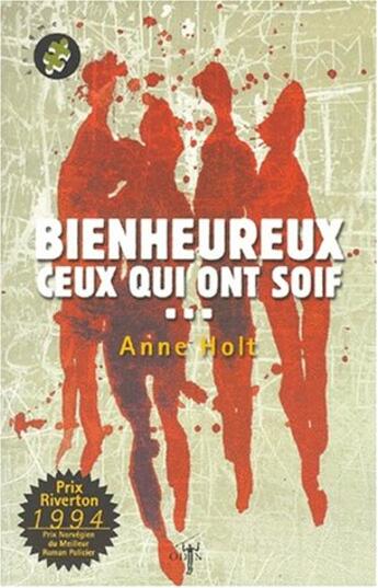 Couverture du livre « Bienheureux ceux qui ont soif... » de Anne Holt aux éditions Odin