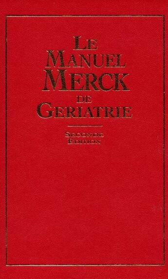 Couverture du livre « Merck geriatrie (2eme edition) » de Merck aux éditions Flammarion