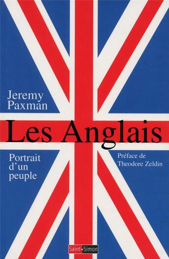 Couverture du livre « Les anglais, portrait d un peuple » de J Paxman aux éditions Saint Simon