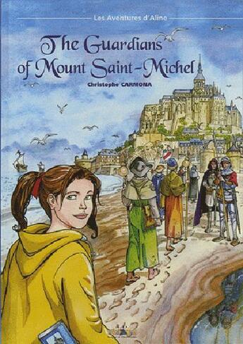 Couverture du livre « The guardians of mount saint michel » de Carmona aux éditions Id
