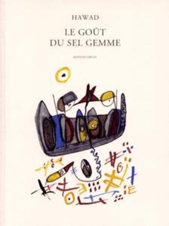 Couverture du livre « Le Goût du sel gemme » de Hawad aux éditions Greges