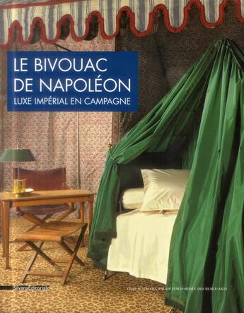 Couverture du livre « Le bivouac de Napoléon » de  aux éditions Silvana