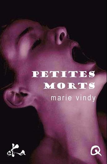 Couverture du livre « Petites morts » de Marie Vindy aux éditions Ska