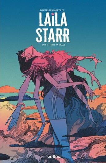 Couverture du livre « Toutes les morts de Laila Starr » de Ram V. et Felipe Andrade aux éditions Urban Comics