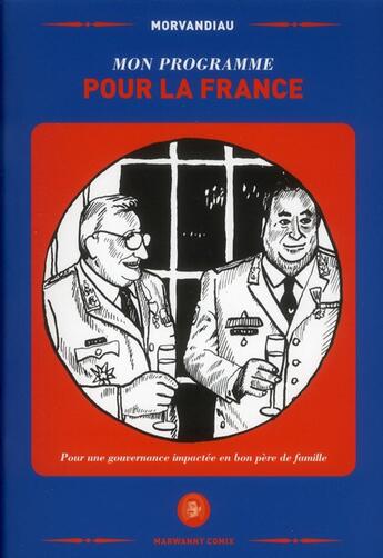 Couverture du livre « Mon programme pour la France » de Morvandiau aux éditions Marwanny