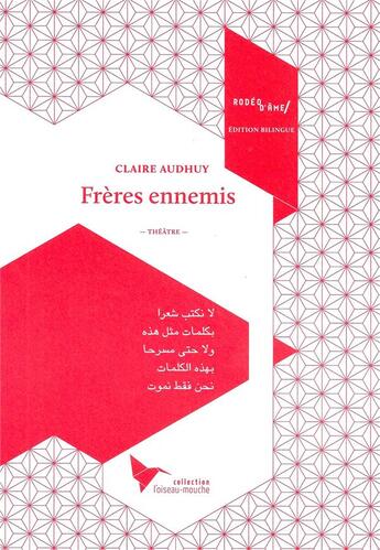 Couverture du livre « Frères ennemis » de Audhuy Claire aux éditions Rodeo D'ame