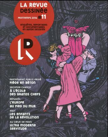 Couverture du livre « La revue dessinée n.11 » de La Revue Dessinee aux éditions La Revue Dessinee