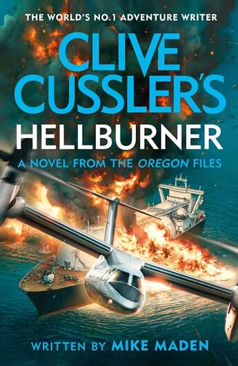 Couverture du livre « CLIVE CUSSLER''S HELLBURNER » de Mike Maden aux éditions Michael Joseph