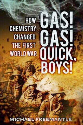 Couverture du livre « Gas Gas Quick Boys » de Freemantle Michael aux éditions History Press Digital