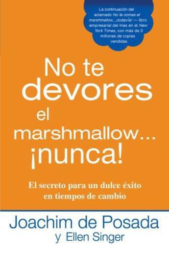 Couverture du livre « No te devores el marshmallow...nunca! » de Ellen Singer aux éditions Penguin Group Us