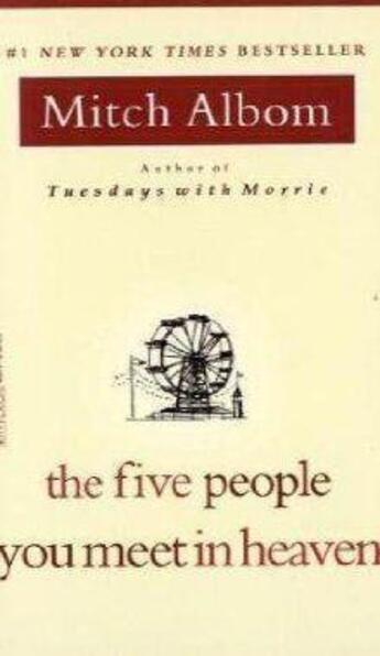Couverture du livre « THE FIVE PEOPLE YOU MEET IN HEAVEN » de Mitch Albom aux éditions Hyperion