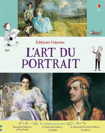 Couverture du livre « L'art du portrait » de Rosie Dickins et Elisa Paganelli aux éditions Usborne