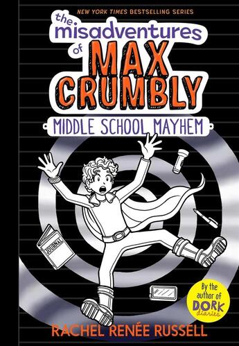 Couverture du livre « MIDDLE SCHOOL MAYHEM - THE MISADVENTURES OF MAX CRUMBLY » de Rachel Renee Russell aux éditions Aladdin