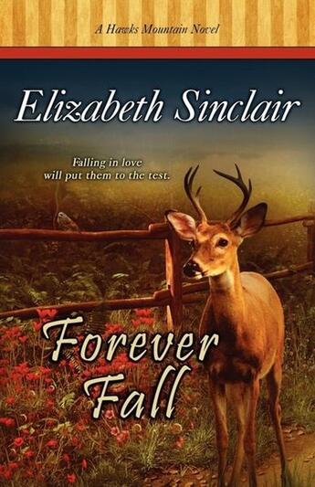 Couverture du livre « Forever fall » de Elizabeth Sinclair aux éditions Bellebooks