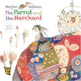 Couverture du livre « The parrot and the merchant » de Pippa Goodhart aux éditions Thames & Hudson