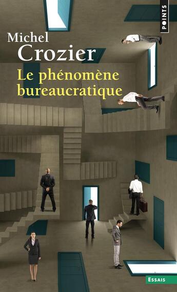 Couverture du livre « Le phenomene bureaucratique » de Michel Crozier aux éditions Points