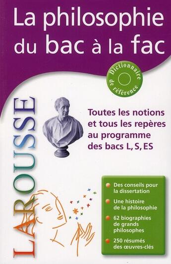 Couverture du livre « La philosophie du bac à la fac » de  aux éditions Larousse