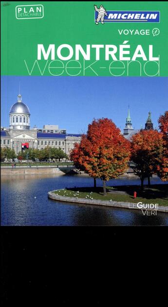 Couverture du livre « Guide vert week-end montreal » de Collectif Michelin aux éditions Michelin