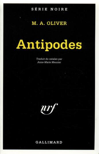 Couverture du livre « Antipodes » de Maria Antonia Oliver aux éditions Gallimard