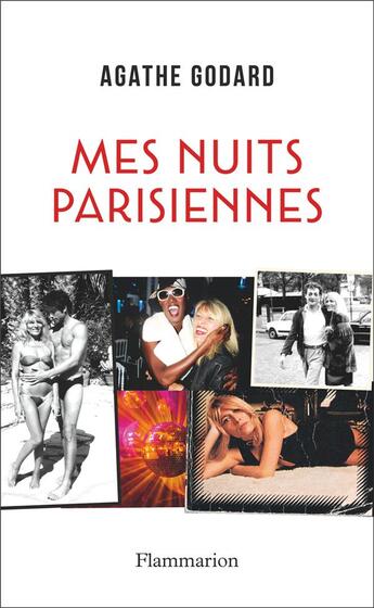 Couverture du livre « Mes nuits parisiennes » de Agathe Godard aux éditions Flammarion