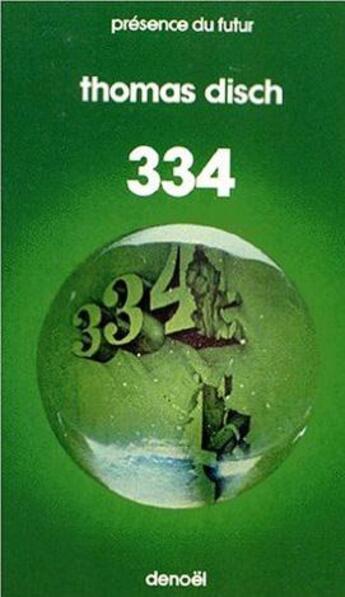 Couverture du livre « 334 » de Thomas Disch aux éditions Denoel