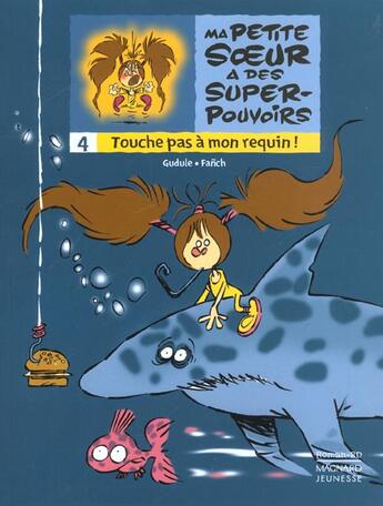 Couverture du livre « Touche pas a mon requin » de Gudule et Fanch aux éditions Magnard