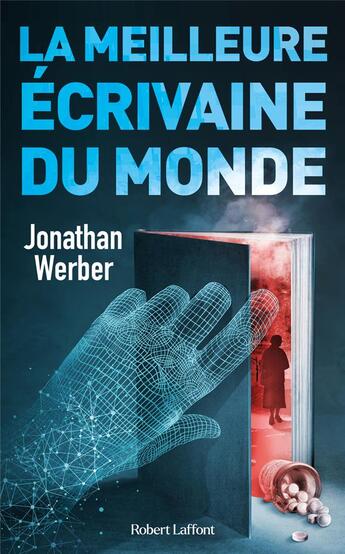 Couverture du livre « La meilleure écrivaine du monde » de Jonathan Werber aux éditions Robert Laffont