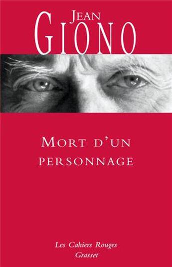 Couverture du livre « Mort d'un personnage » de Jean Giono aux éditions Grasset