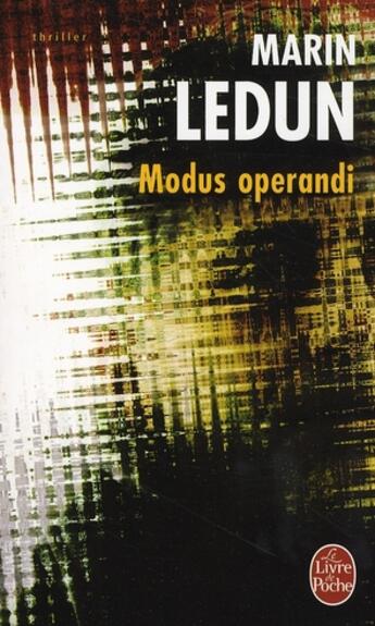 Couverture du livre « Modus operandi » de Ledun-M aux éditions Le Livre De Poche