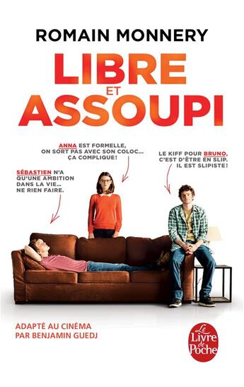 Couverture du livre « Libre et assoupi » de Romain Monnery aux éditions Le Livre De Poche