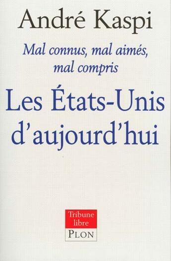 Couverture du livre « Les etats-unis d'aujourd'hui » de  aux éditions Plon