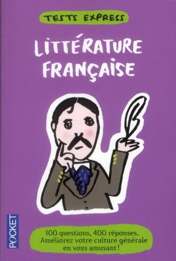 Couverture du livre « Tests express ; littérature française » de Emilie Tallon aux éditions Pocket