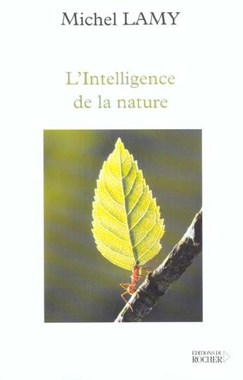 Couverture du livre « L'intelligence de la nature - l'homme n'a rien invente » de Lamy/Chauvin aux éditions Rocher