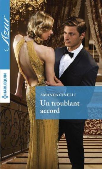 Couverture du livre « Un troublant accord » de Amanda Cinelli aux éditions Harlequin