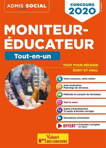 Couverture du livre « Moniteur-éducateur ; tout-en-un (édition 2020) » de Michel Billet aux éditions Vuibert