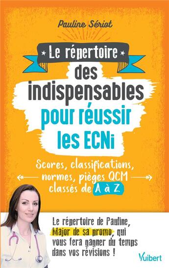 Couverture du livre « Le répertoire des indispensables pour réussir les ECNI » de Pauline Seriot aux éditions Vuibert