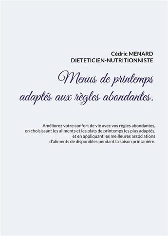 Couverture du livre « Menus de printemps adaptés aux règles abondantes » de Cedric Menard aux éditions Books On Demand